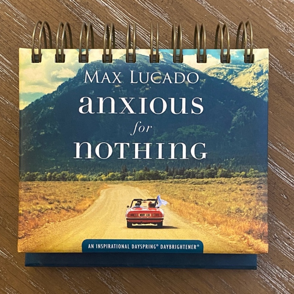 Anxious for Nothing Daily Meditation Desk Calendar